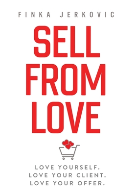 Sell From Love - Finka Jerkovic