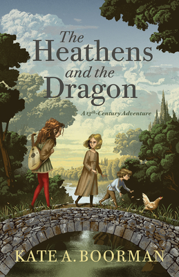 The Heathens and the Dragon: A 13th-Century Adventure - Kate Boorman