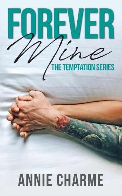 Forever Mine - Annie Charme