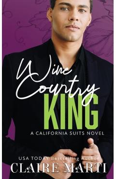 Coperta cărții 'Wine Country King - Claire Marti'