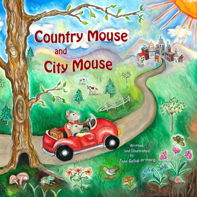 Country Mouse and City Mouse - Joan Gallup Grimord