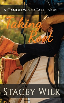 Taking Root - Candlewood Falls