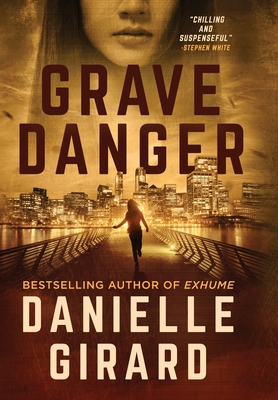 Grave Danger: Rookie Club Book 4 - Danielle Girard