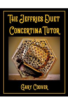 Poza produsului The Jeffries Duet Concertina Tutor - Gary Coover