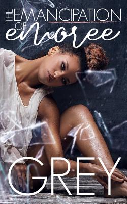 Coperta cărții 'The Emancipation of Emoree - Grey Huffington'