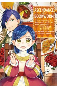 Poza produsului Ascendance of a Bookworm (Manga) Part 3 Volume 2 - Miya Kazuki
