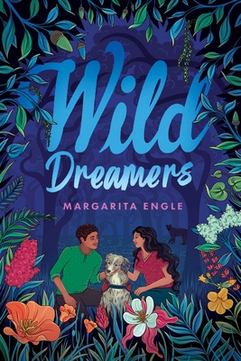 Wild Dreamers - Margarita Engle