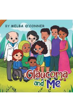 Coperta cărții 'Glaucoma and Me - Melba O'connor'