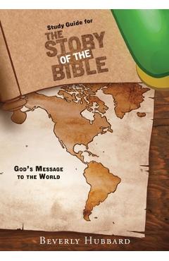 Poza produsului Study Guide for The Story of the Bible: God's Message to the World - Beverly Hubbard