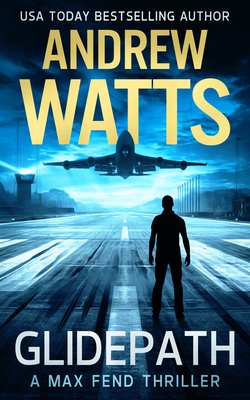 Glidepath - Andrew Watts