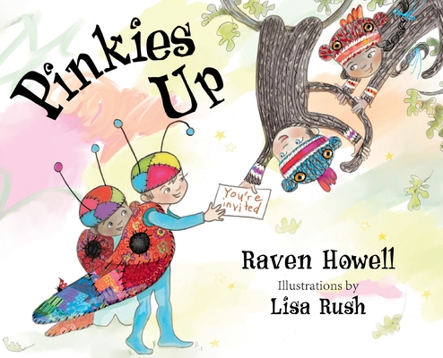 Pinkies Up - Raven Howell