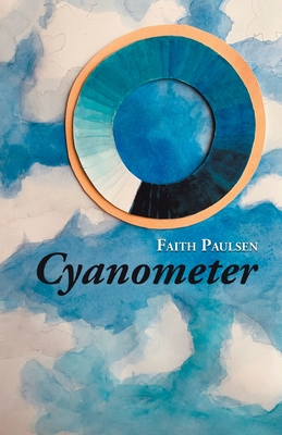 Cyanometer - Faith Paulsen