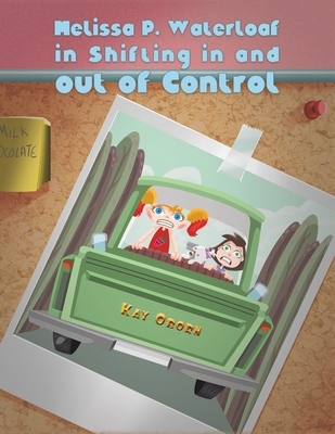 Melissa P. Waterloaf in Shifting in and out of Control - Kay Oborn