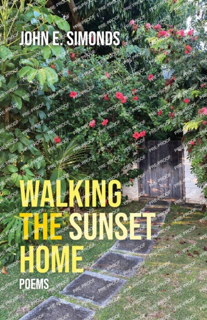 Walking the Sunset Home - John E. Simonds