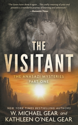 The Visitant: A Native American Historical Mystery Series - W. Michael Gear
