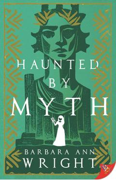 Coperta cărții 'Haunted by Myth - Barbara Ann Wright'