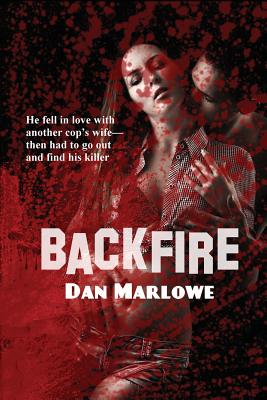 Backfire - Dan Marlowe