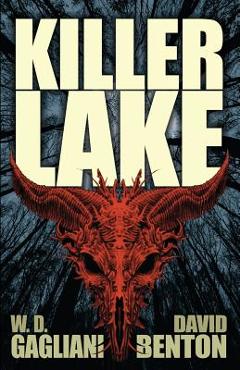 Coperta cărții 'Killer Lake - David Benton'