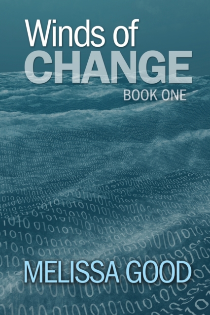 Winds of Change-Book One - Melissa Good