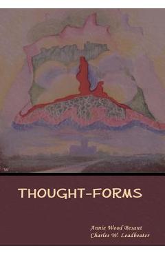 Coperta cărții 'Thought-Forms - Annie Wood Besant'
