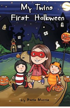 Poza produsului My Twins' First Halloween - Paris Morris