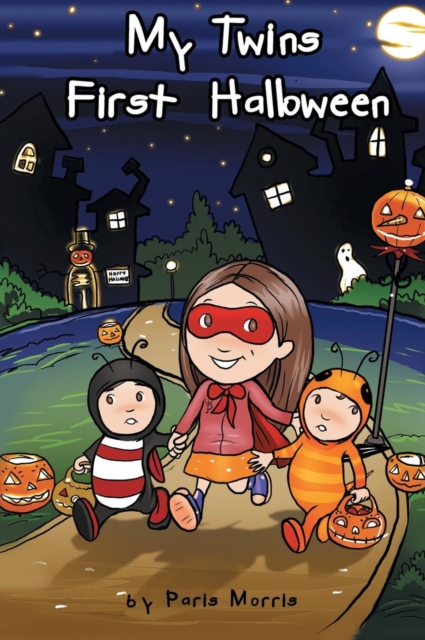 My Twins' First Halloween - Paris Morris