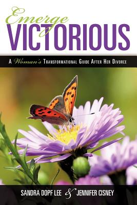 Emerge Victorious - Sandra Dopf Lee