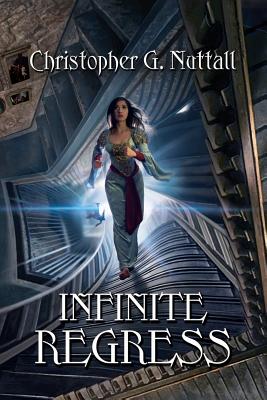 Infinite Regress - Christopher G. Nuttall