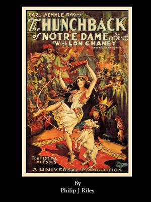 The Hunchback of Notre Dame - Philip J. Riley