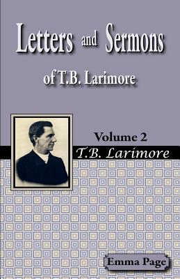 Letters and Sermons of T.B. Larimore Vol. 2 - Emma Page