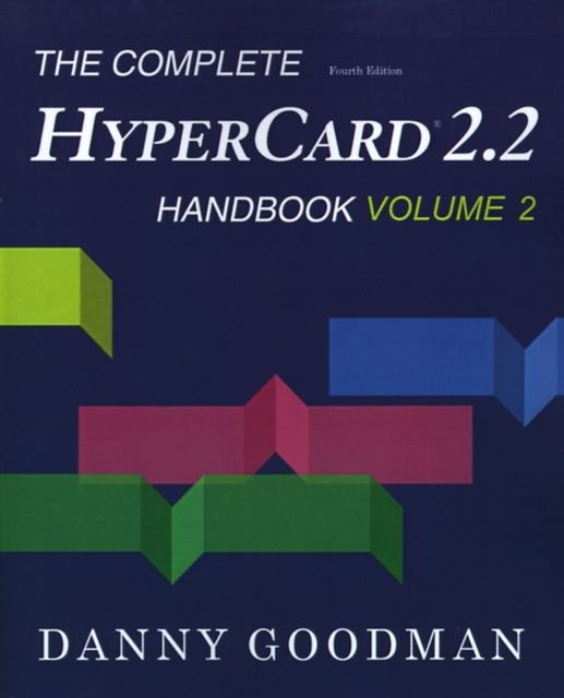 The Complete HyperCard 2.2 Handbook - Danny Goodman