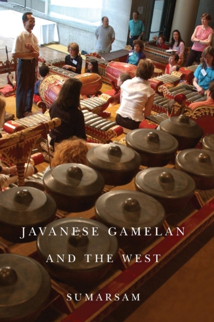 Javanese Gamelan and the West - Sumarsam