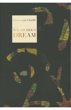 Coperta cărții 'Walaschek's Dream - Giovanni Orelli'