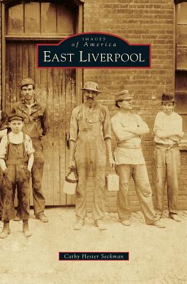 East Liverpool - Cathy Hester Seckman