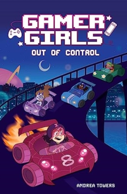 Gamer Girls: Out of Control: Volume 3 - Andrea Towers