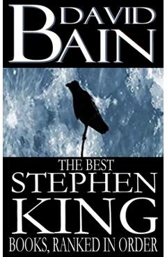 Coperta cărții 'The Best Stephen King Books, Ranked in Order - David Bain'