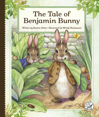The Tale of Benjamin Bunny - Beatrix Potter
