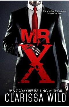Mr. X - Clarissa Wild