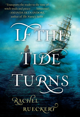 If the Tide Turns - Rachel Rueckert