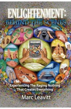 Coperta cărții 'Enlightenment: Behind the Scenes - Marc Leavitt'
