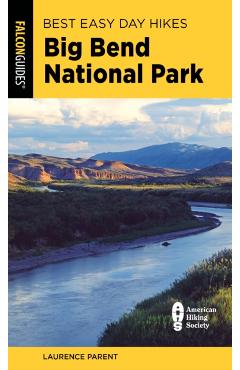 Best Easy Day Hikes Big Bend National Park - Laurence Parent