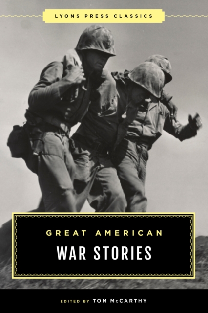 Great American War Stories - Tom Mccarthy