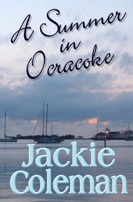 Coperta cărții 'A Summer in Ocracoke - Jackie Coleman'