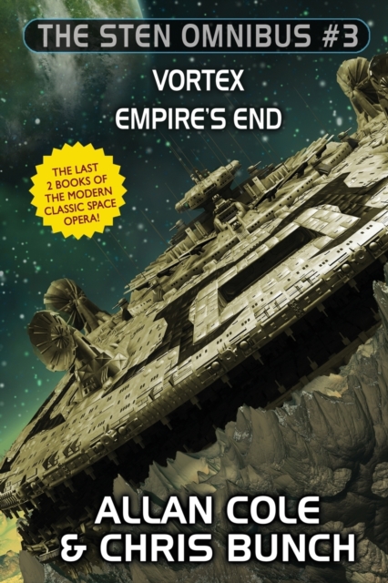 The Sten Omnibus #3: Vortex, Empire's End - Allan Cole