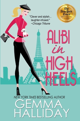 Alibi in High Heels - Gemma Halliday