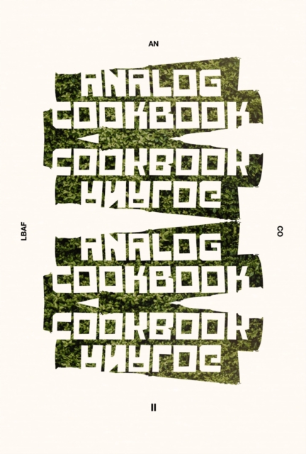 Analog Cookbook Issue #2 - Kate E. Hinshaw