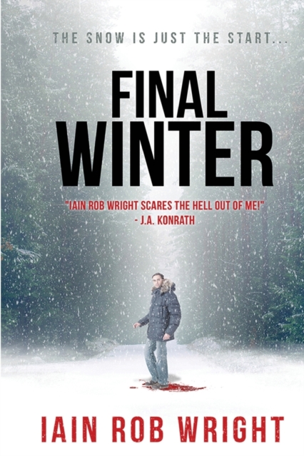 The Final Winter - Iain Rob Wright