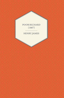 Poor Richard (1867) - Henry James