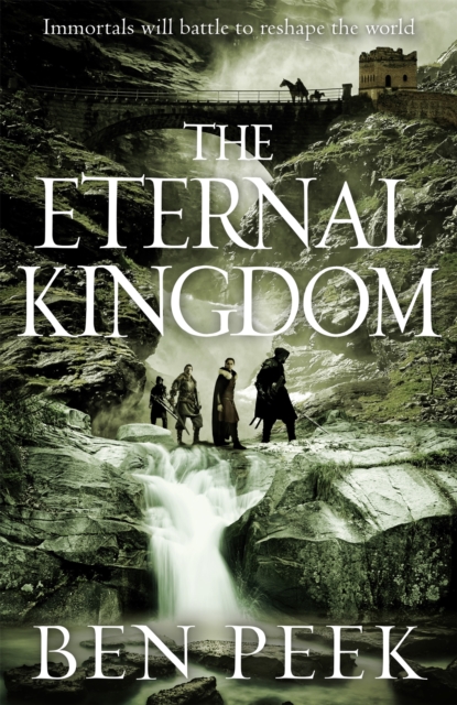 Coperta cărții 'The Eternal Kingdom - Ben Peek'