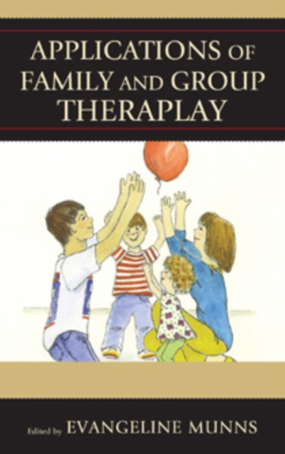 Applications of Family and Group Theraplay - Evangeline Munns
